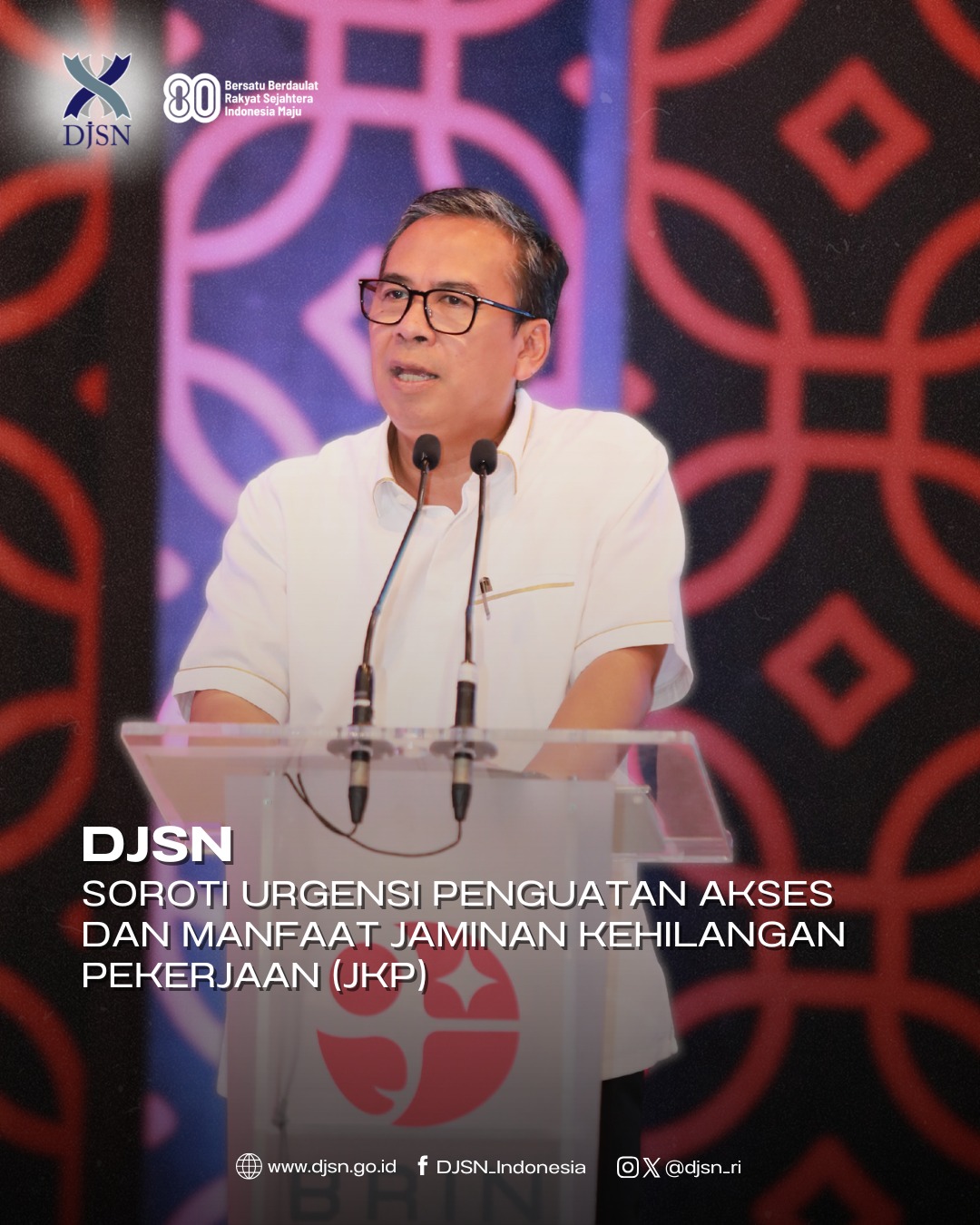 DJSN Soroti Urgensi Penguatan Akses dan Manfaat Jaminan Kehilangan Pekerjaan (JKP)